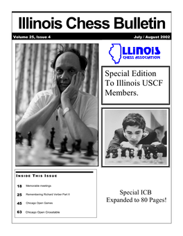 Illinois Chess Bulletin Volume 25, Issue 4 July / August 2002