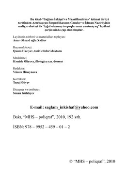 E-Mail: Saglam Inkishaf@Yahoo.Com Bakı, “MHS – Poliqraf”