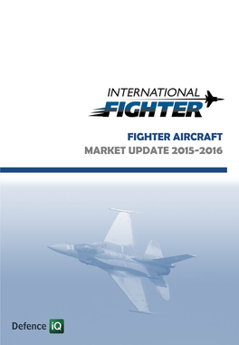 Fighter Aircraft Market Update 2015-2016 Introduction