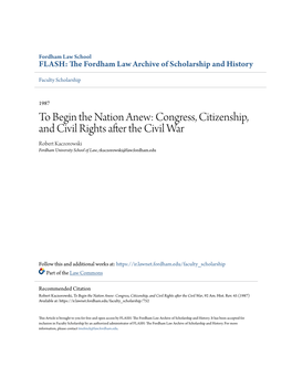To Begin the Nation Anew: Congress, Citizenship, and Civil Rights After