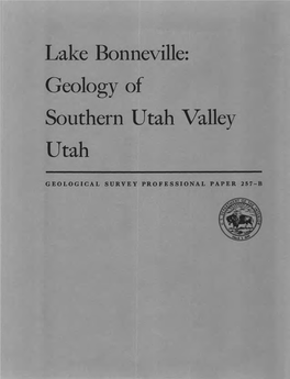 Lake Bonneville: Geology of Southern Utah Valley Utah