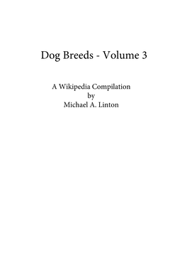Dog Breeds - Volume 3