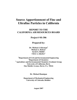 Source Apportionment of Fine and Ultrafine Particles in California. Final Report for Contract 01-306