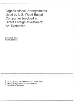 Organizational Arrangements Used by U.S. Wood-Based Companies Involved in Direct Foreign Investment: an Evaluation