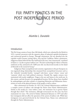 Fiji: Party Politics in the Post Independence9 Period