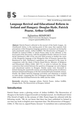 Douglas Hyde, Patrick Pearse, Arthur Griffith Eglantina REMPORT Eötvös Loránd University (Budapest, Hungary) Remport .Eglantina@Btk .Elte .Hu
