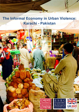 The Informal Economy in Urban Violence: Karachi - Pakistan