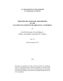 PRELIMINARY GEOLOGIC DESCRIPTION of the SAN JOSE 30 X 60 MINUTE QUADRANGLE. CALIFORNIA Carl M. Wentworth, M. Clark Blake, Jr., R