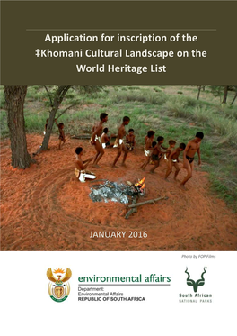 Application for Inscription of the ‡Khomani Cultural Landscape on the World Heritage List