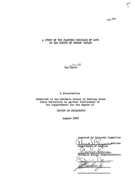 V a STUDY of the PLATONIC HERITAGE of LOVE in the POETRY of EDWARD TAILOR Vlzvrol Roy'smith a Dissertation Submitted to the Grad