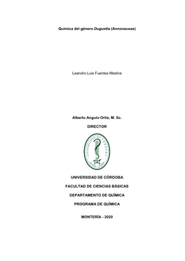 Química Del Género Duguetia (Annonaceae) Leandro Luis