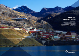 ANNUAL REPORT 2014 WORLD CLASS PERUVIAN MINING Contents 2