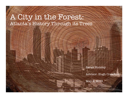 A City in the Forest: Atlanta’S History Through Its Trees
