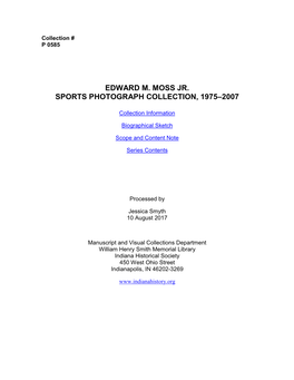 Edward M. Moss Jr. Sports Photograph Collection, 1975–2007