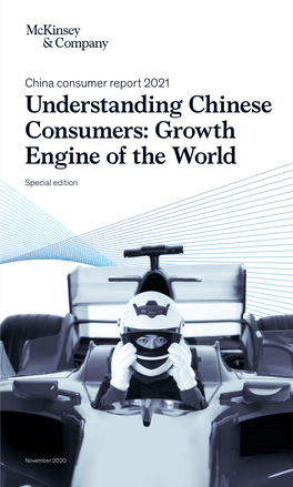 Understanding Chinese Consumers: Growth Engine of the World