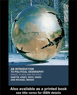 An Introduction to Political Geography: Space, Place and Politics / Martin Jones, Rhys Jones, Michael Woods