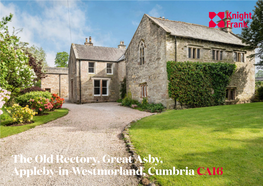 The Old Rectory, Great Asby, Appleby-In-Westmorland, Cumbria