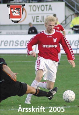 Årsskrift 2005 Sen, Dario Mijatovic, Sladan Peric, Jakob Bre- M Poulsen