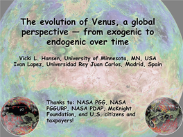 The Evolution of Venus, a Global Perspective — from Exogenic to Endogenic Over Time