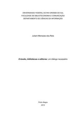 Juliani Menezes Dos Reis E-Books, Bibliotecas E Editoras