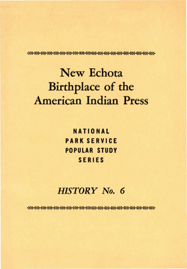 New Echota Birthplace of the American Indian Press