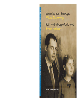 TWO MEMOIRS First Edition Copyright © 2009 the Azrieli Foundation and Others