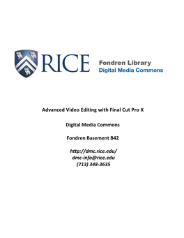 Advanced Video Editing with Final Cut Pro X Digital Media Commons