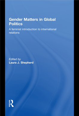 Gender Matters in Global Politics