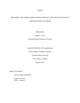 THESIS RESTORING TWO THREATENED PHYSARIA SPECIES in the PICEANCE BASIN of NORTHWESTERN COLORADO Submitted by Sasha L. Victor