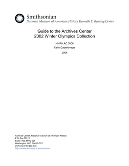 Guide to the Archives Center 2002 Winter Olympics Collection
