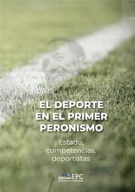 El Deporte En El Primer Peronismo