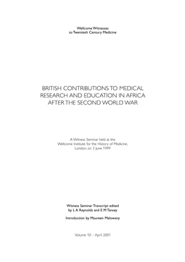 British Contributions to Medical Research and Education in Africa After the Second World War