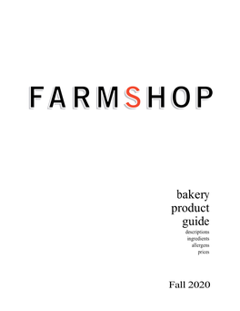 Farmshop Bakery Product Guide 2020 Fall