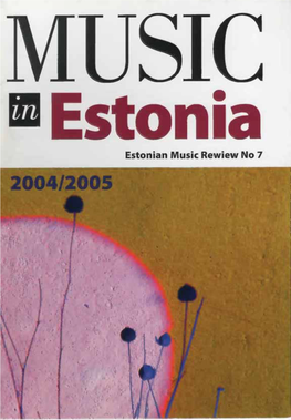 Music in Estonia No 7 2004/2005