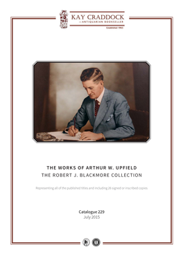 The Works of Arthur W. Upfield the Robert J