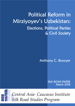 Political Reform in Mirziyoyev's Uzbekistan