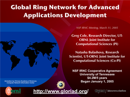 GLORIAD: Global Ring Network for Advanced Applications Development