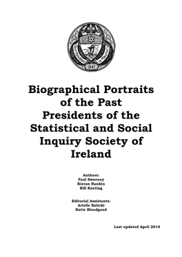 Biographical Portraits of the Past Presidents of the Statistical and Social Inquiry Society of Ireland