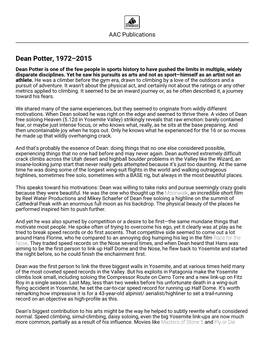 Dean Potter, 1972–2015 Dean Potter Is One of the Few People in Sports History to Have Pushed the Limits in Multiple, Widely Disparate Disciplines