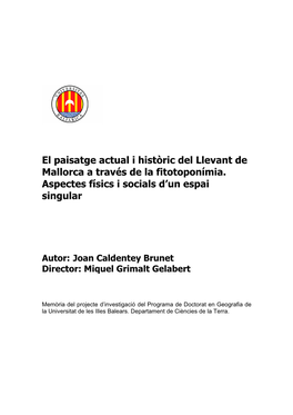 El Paisatge Actual I Històric Del Llevant De Mallorca a Través De La Fitotoponímia