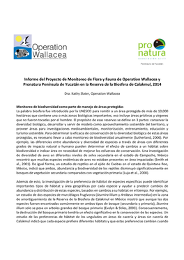 Informe Del Proyecto De Monitoreo De Flora Y Fauna De Operation Wallacea Y Pronatura Península De Yucatán En La Reserva De La Biosfera De Calakmul, 2014