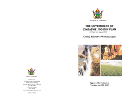 THE GOVERNMENT of ZIMBABWE 100-DAY PLAN (29 April to 6 August 2009)