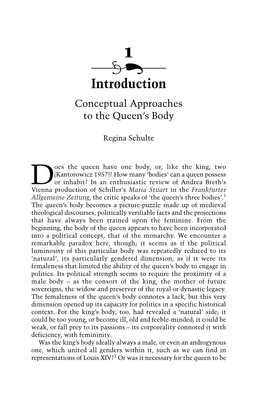 Introduction Conceptual Approaches to the Queen’S Body