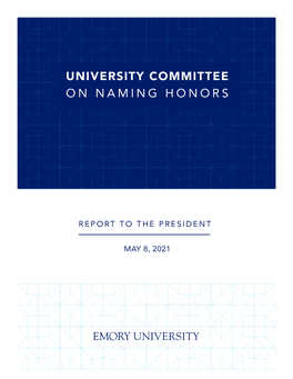 University Committee on Naming Honors Report to the President