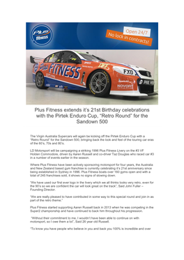 Plus Fitness Extends It's 21St Birthday Celebrations with the Pirtek