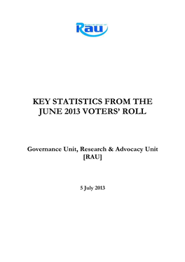 Key Statistics from the June 2013 Voters' Roll