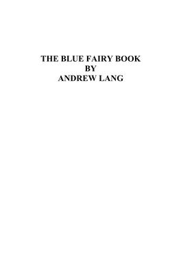 The Blue Fairy Book by Andrew Lang Contents