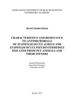 Characteristics and Resistance to Antimicrobials of Staphylococcus Aureus and Staphylococcus Pseudintermedius Isolated from Pet Animals and Their Owners