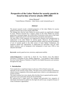 Perspective of the Labor Market for Security Guards in Israel in Time of Terror Attacks 2000-2004