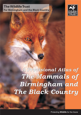 Provisional Atlas of the Mammals of Birmingham and the Black Country